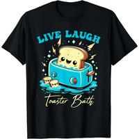 100% Cotton Humor Bread Live Laugh Toaster Bath Funny Bread Design T-Shirt