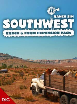 Ranch Simulator: Southwest Ranch & Farm Expansion Pack DLC | Steam