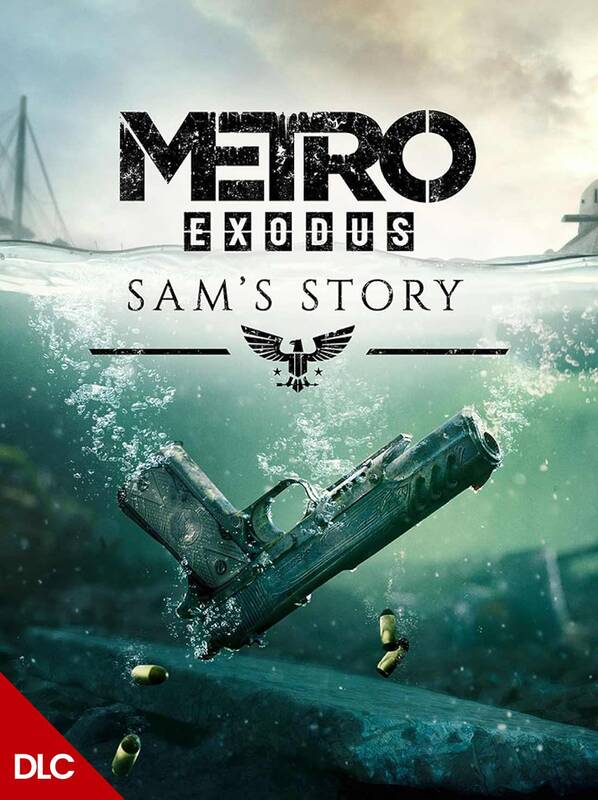 Metro Exodus - Sam's Story DLC | Steam