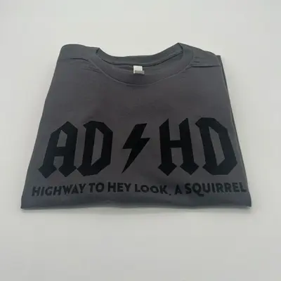 ADHD Shirt