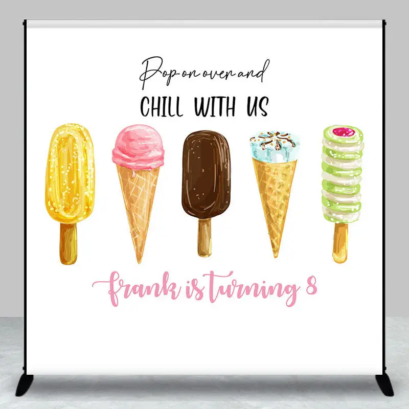 Chill With Us Ice Cream Custom Birthday Backdrop