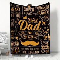Letter Pattern Blanket Gift for Dad, 1/2 Counts Soft Throw Blanket, Warm & Cozy Blanket for Office, Car, Bed, Home, Travel, R...
