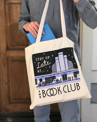 Stay Up Late At The Book Club Screen Printed Tote Bag