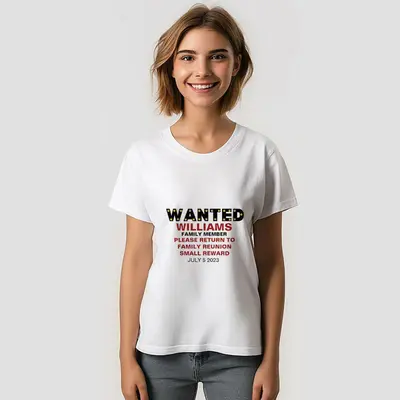 Funny Wanted Custom Name Family Reunion T-Shirt