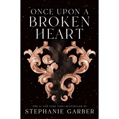 Once Upon a Broken Heart -- Stephanie Garber - Paperback