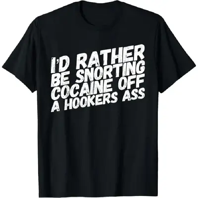 Men's T-shirt Funny Cocaine Hooker T-Shirt,Made of 100% cotton,High-quality print,Soft and comfortable to the touch ,High-qua...