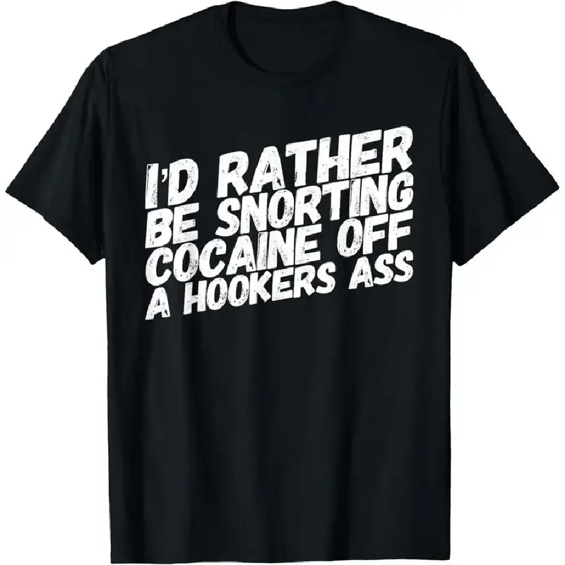 Men's T-shirt Funny Cocaine Hooker T-Shirt,Made of 100% cotton,High-quality print,Soft and comfortable to the touch ,High-qua...