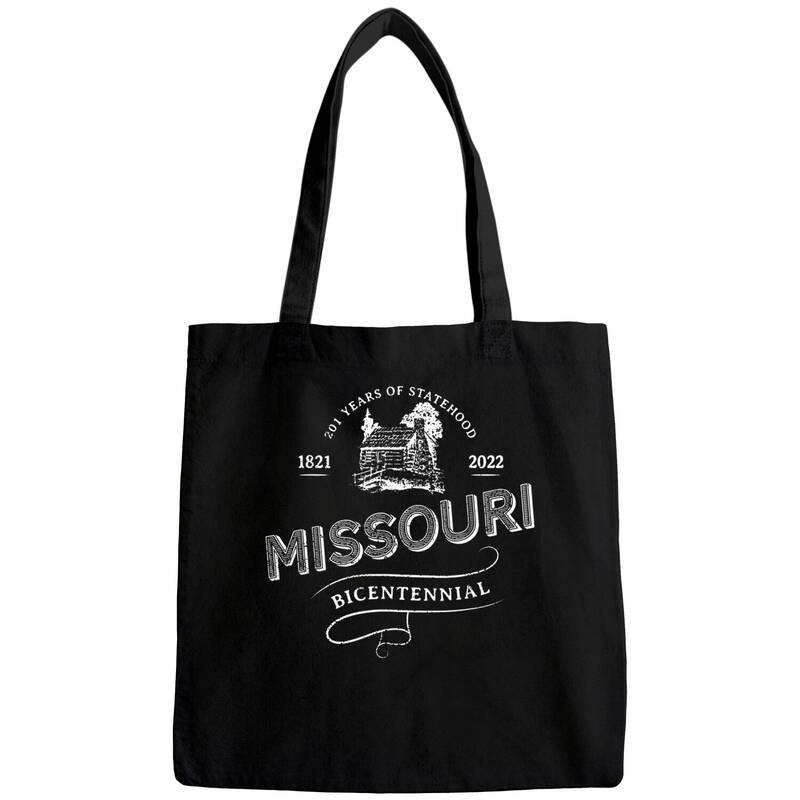 Missouri Bicentennial 1821-2022 Celebrate 200th Anniversary Tote Bag