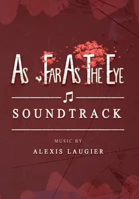 As Far As The Eye - Soundtrack RU+CIS | Steam