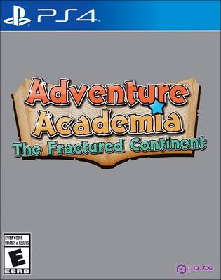 Adventure Academia: The Fractured Continent