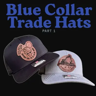 Blue Collar Trade Hats Part 1 - Trade specific - unique designs - customer laser engraved - adjustable trucker snap back styl...