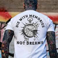 DIE WITH MEMORIES NOT DREAMS Broken Stopwatch Print Men's T-Shirt, Menswear Graphic Tee