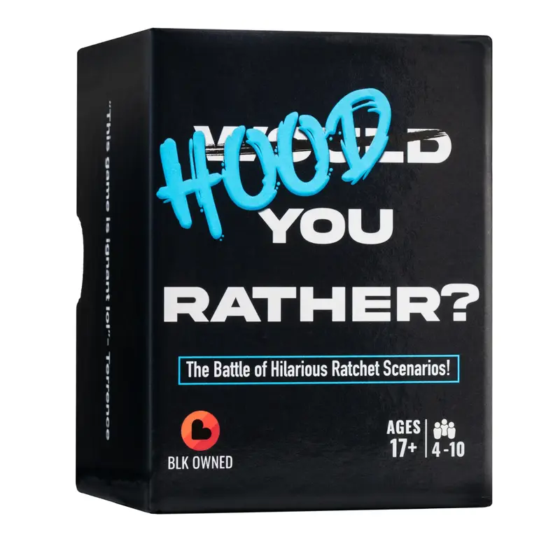 Hood You Rather? The hilarious party card game of RATCHET debates and unconventional scenarios!