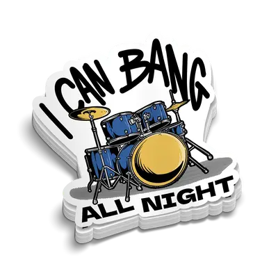 Bang All Night - Hard Hat Decal