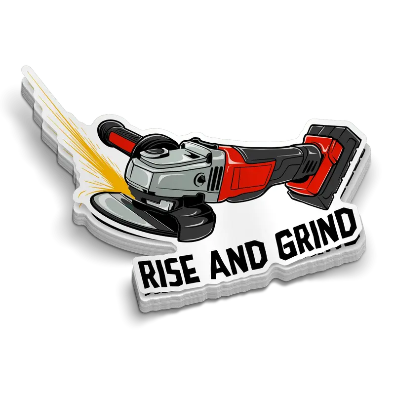 Rise and Grind - Hard Hat Decal