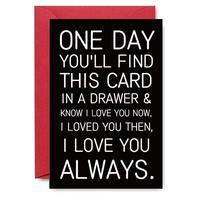 One Day You'll Find The Card in A Drawer, Funny Birthday Card, Durable Card, Anniversary Card, Perfect for Valentine's Day, A...