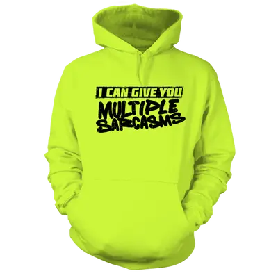 Multiple Sarcasms - Safety Yellow Hoodie