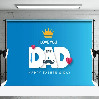 I Love You Dad Blue Tie Happy Fathers Day Backdrop - Aperturee