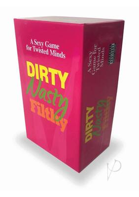 Dirty Nasty Filthy