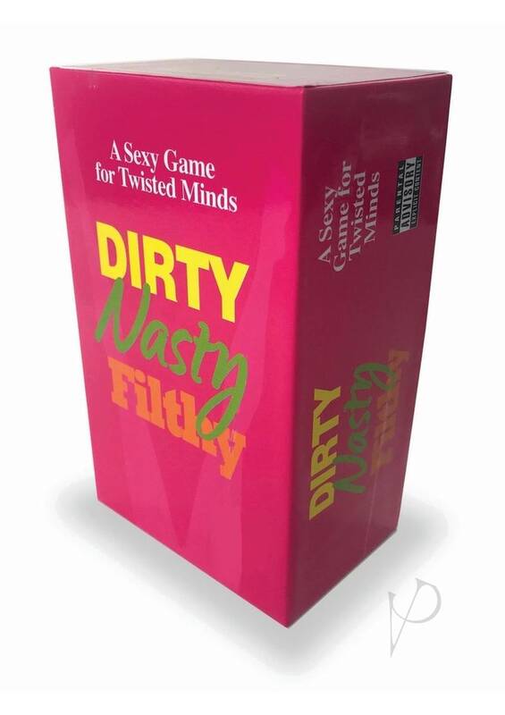 Dirty Nasty Filthy