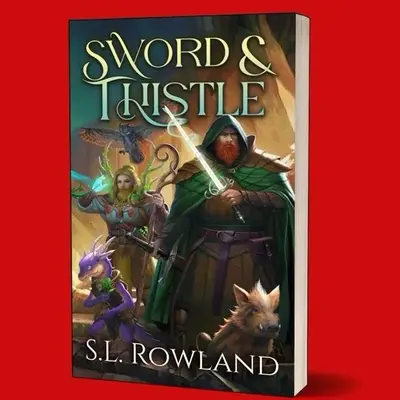 Signed Paperback Book - Sword & Thistle: A Cozy Fantasy Adventure