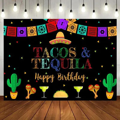 Aperturee Tacos Tequila Colorful Flags Happy Birthday Backdrop