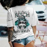 I'M NOT ALWAYS OF  Print Women's T-shirt
