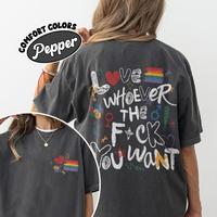 Comfort Colors LGBTQ Love Pride Month Shirt, Love Whoever You Want T Shirt, LGBT Support Tee, Human Rights, Gay Pride, LGBT G...