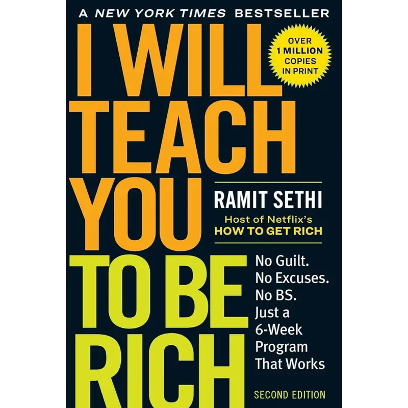 I Will Teach You to Be Rich: No Guilt. No Excuses. Just a 6-Week Program That Works (Second Edition) Paperback – May 14, 20...