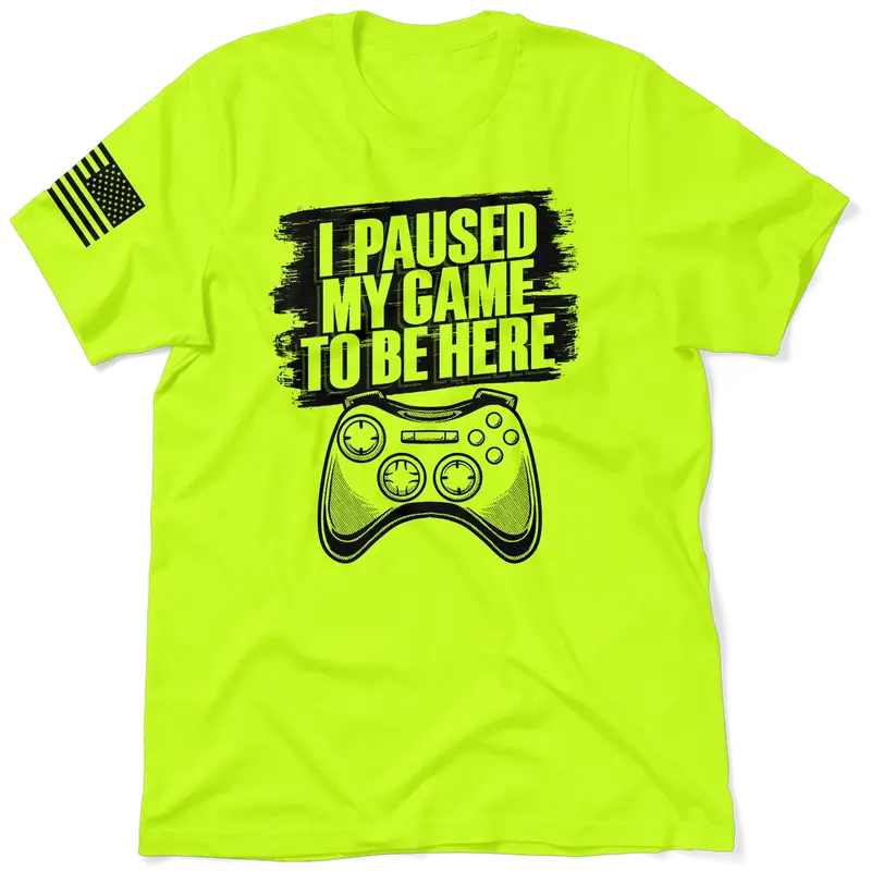 Paused My Game - Safety T-Shirt