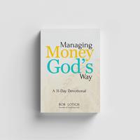 Managing Money God's Way 31-day daily devotional (Christian personal finances devo)