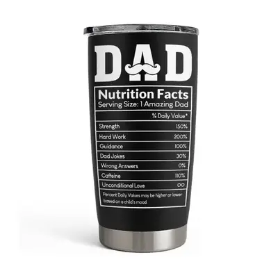 Sandjest Dad Nutrition Facts 20oz Tumbler, Stainless Steel Vacuum Insulated Portable Travel Thermal Cup, Husband Men Gift on ...