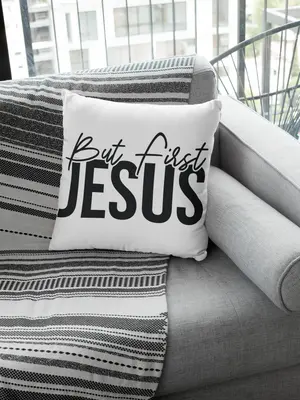 But First, Jesus Pillow