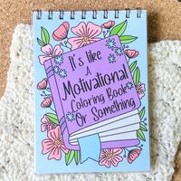 Motivational Coloring Book - 8in x 10in Top Bound Spiral, 20 Hand Drawn Original Designs, Thick Quality Paper, Fun Cute and C...