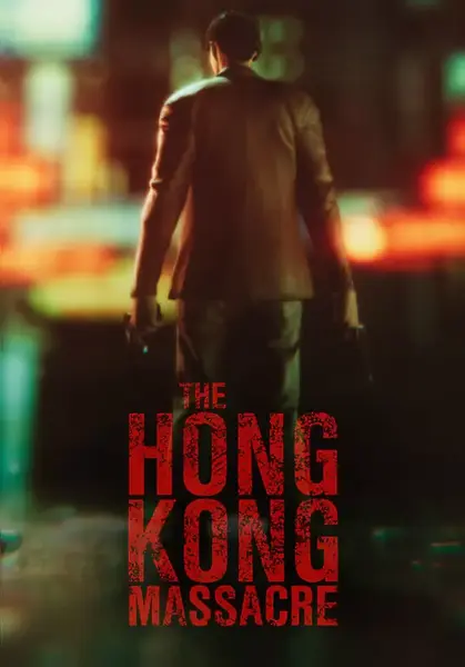 The Hong Kong Massacre | Steam