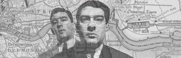 London’s Criminal East End: Where Now’s Kray Twins Tour