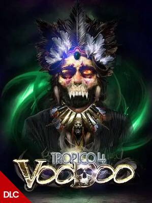 Tropico 4 Voodoo DLC | Steam