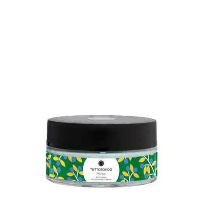 Tuttotondo Mirto Soothing Exfoliating Cream