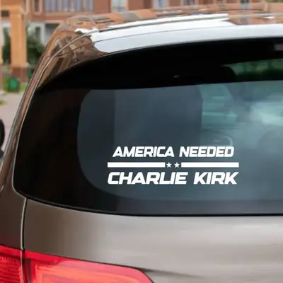 Charlie Kirk Car Decal - America Needed Charlie Kirk - Durable Vehicle Exterior Decoration - 6.5\