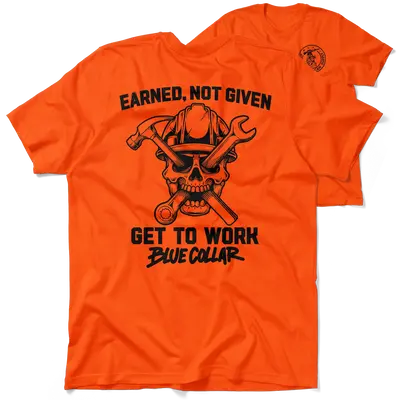 Earned Not Given - Safety T-Shirt