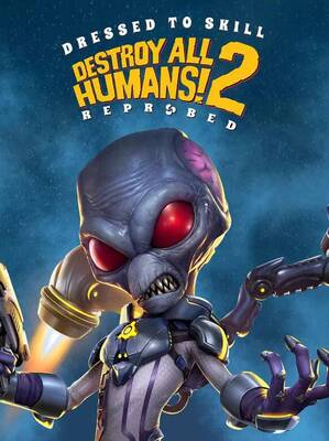 Destroy All Humans! 2 Reprobed: Dressed to Skill Edition | Steam
