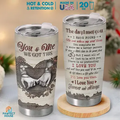 Pawfect House - You And Me 20 Oz Stainless Steel Tumbler - Made in USA, Anniversary Gift For Husband Wife, Romantic Drinkware...