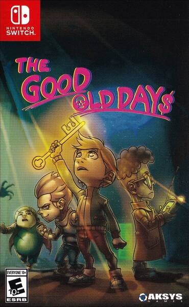 The Good Old Days