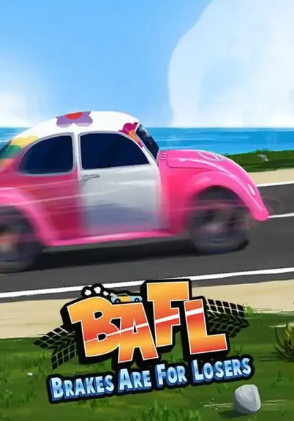 BAFL - Brakes Are For Losers | Steam