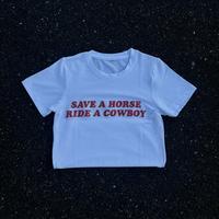 Save A Horse Ride A Cowboy Tee