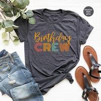 Vintage Birthday , Gift For Him, Birthday Crew, Retro Crewneckweatshirt, Matching Group, Birthday Party Tees Tshirt Unisex