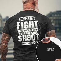 Boomer Custom Year Badass Generation T-shirt, Too Old To Fight Shirt - 100% Cotton Top Unisex Comfort Womenswear, Custom Year...