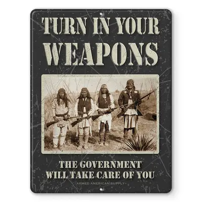 Turn In Your Weapons - Man Cave Sign