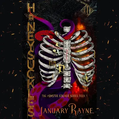 Honeysuckles Signed Paperback by January Rayne - Book 1 in the Monster Stalker Series of Shallow Cove Dimensions