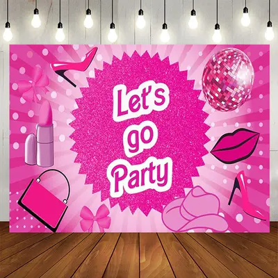 Lets Go Party Makeup Pink Birthday Backdrop For Girl - Aperturee